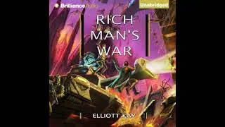 Rich Man's War - Elliott Kay
