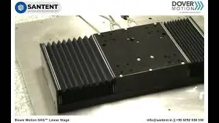 Dover Motion SAS&trade; Linear Stage l SantEnt