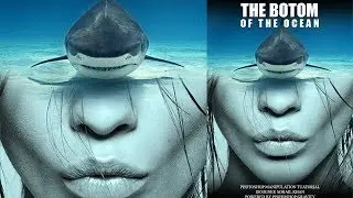 Photoshop Movie Poster Design Tutorial | The Bottom  of The Ocean