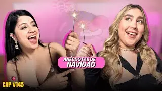 ANÉCDOTAS DE NAVIDAD -  SENOSOCURRE - CAP #145