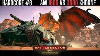 Astra Militarum Campaign || Hardcore Difficulty || Warhammer 40k: Battlesector E6