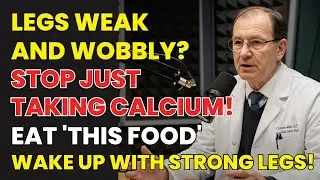 Weak Legs? This Food Works Better Than Calcium for Seniors | Elderly Wisdom