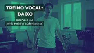 Padr&atilde;o Melor&iacute;tmico para BAIXO: Intervalo de 2M (Vocalizes) | Prof. Greco La Cruz (Piano)