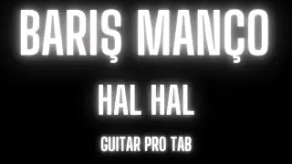 Barış Man&ccedil;o - Hal Hal (Bas Gitar Tab & Guitar Pro)