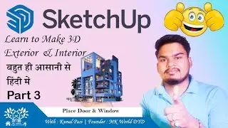 How to place door and windows in SketchUp | Full 3D house design in SketchUp | part 3