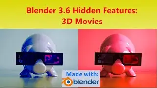 Blender 3.6 Hidden Features: 3D Movies! Use stereoscopy to create amazing pictures and movies!