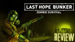 Can You Survive the Wasteland? Last Hope Bunker Review
