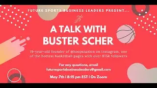 A Talk with Buster Scher (@HoopsNation)