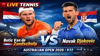 🔴 LIVE TENNIS | Botic Van de Zandschulp Vs Novak Djokovic | Australian Open 2026 | R32