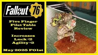 Fallout 76 - Five Finger Filet Table Review - Fallout 1st Bonus Item For May 2025