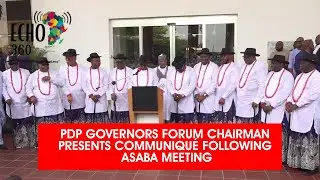 PDP Governors Forum Chairman Presents Communiqu&eacute; Following Asaba Meeting