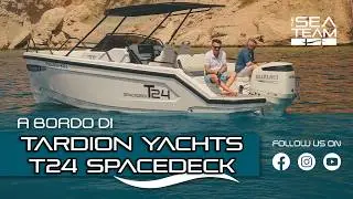 A bordo di Tardion Yachts T24 spacedeck