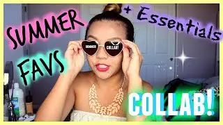 My Summer Essentials 2015! ♡