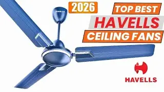 Which Havells Ceiling Fan Should You Buy in 2026? | Best Havells Ceiling Fan 2026
