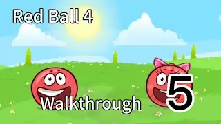 Red Ball 4 Walkthrough Part 5 (NO COMMENTARY)