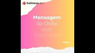 Janeiro 2024 | Mensagens do Culto com Elena Inoue