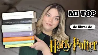 Mi top de libros de Harry Potter