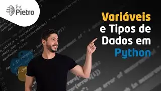 Variáveis, tipos de dados e atribuição [Curso de Python: Aula 6]