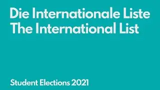 Die internationale Liste - The international List | Student Elections 2021