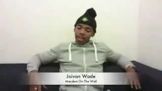 Joivan Wade on Mandem On The Wall club night
