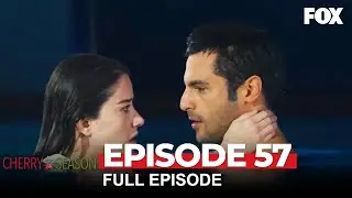 Cherry Season Episode 57