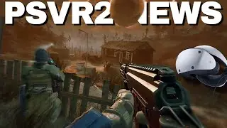 Into The Radius 2 PSVR2 RELEASE DATE, Postal 2 VR Release Window... | PSVR2 News