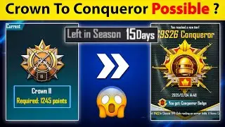😱Crown To CONQUEROR Possible ? | Solo Conqueror Push C9S26