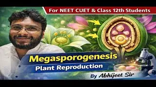 Megasporogenesis |Ovule |Embryosac | Atomic Life | By-Abhijeet Sir #mbbs #neet #education #neetexam 
