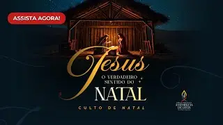 Culto Natalino - AD José Tenório - 25/12/2025