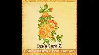 Hodgy Beats - Miyagi's Prime (Dena Tape 2)