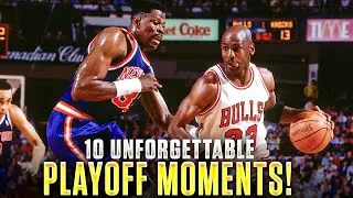 Michael Jordan&rsquo;s 10 Best Playoff Moments