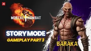 Introducing Outworld Fighter Baraka | Mortal Kombat 1 Story Mode Game P 3
