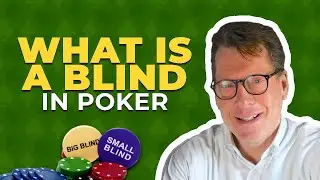 📌What Is a Blind in Poker? Beginners Guide to Blinds