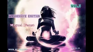 Fallling - Progressive Emotion | Beautiful Progressive Melodic (Miguel Faust) Vol.3