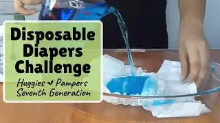 Disposable Diapers Challenge - Huggies vs. Pampers vs. Seventh Generation