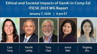 Ethical and Societal Impacts of GenAI in Comp Ed: ITiCSE 2025 WG Report