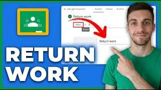 How to Return Work in Google Classroom 2026 | Returning Student Work in Google Classroom- Full Guide