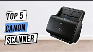 ✅BEST CANON SCANNERS 2023 | Top 5 Canon Scanner Review