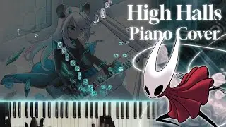 【 Piano Cover 】 High Halls - Hollow Knight: Silksong