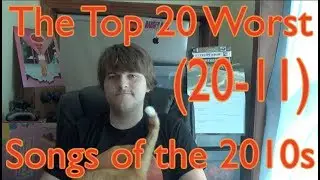 The Top 20 Worst Songs of the 2010s (20-11) - Ducky