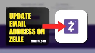 How To Update Email Address On Zelle 2025 (2026)