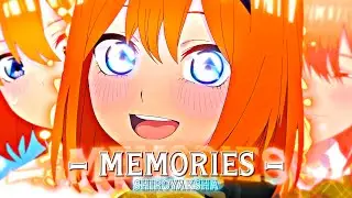 Memories | Nakano Yotsuba Edit [Amv/Edits]!