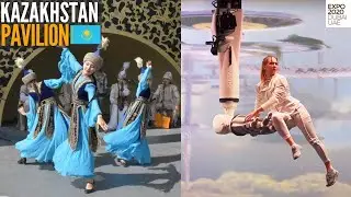 Kazakhstan Pavilion Expo 2020 Dubai | Acrobatic and Cultural Performance | Dubai Tourist Attractions