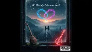 DODD - Niye Bahtın Zor Bana?