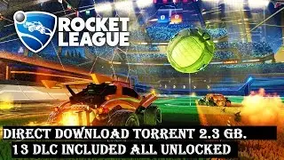 Rocket League Direct Download With Install Tutorial & Gameplay [WASDB]