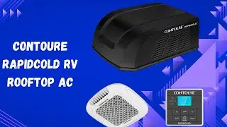 Best RV Air Conditioner 2026 | 52 dB Silent, EnergySmart, LED Thermostat | CONTOURE