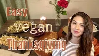 Easy Vegan Thanksgiving