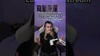 Luna V Livestream RECAP