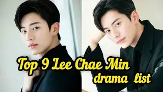 All 9 Lee Chae Min Best Drama |[ 2021-UpComing ] #top #kdrama  #leechaemin #bonappetityourmajesty 