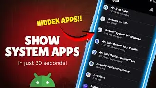How to Show System Apps on Android (View Hidden Apps)